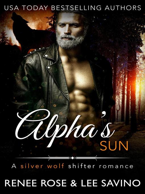 Title details for Alpha's Sun by Renee Rose - Available